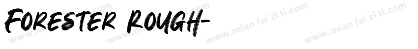 Forester Rough字体转换